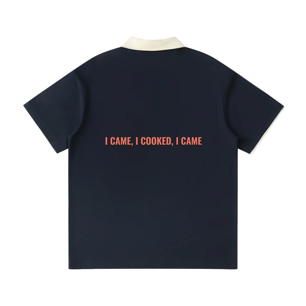 I CAME, I COOKED, I CAME - DOUZ Polo Tee Unisex